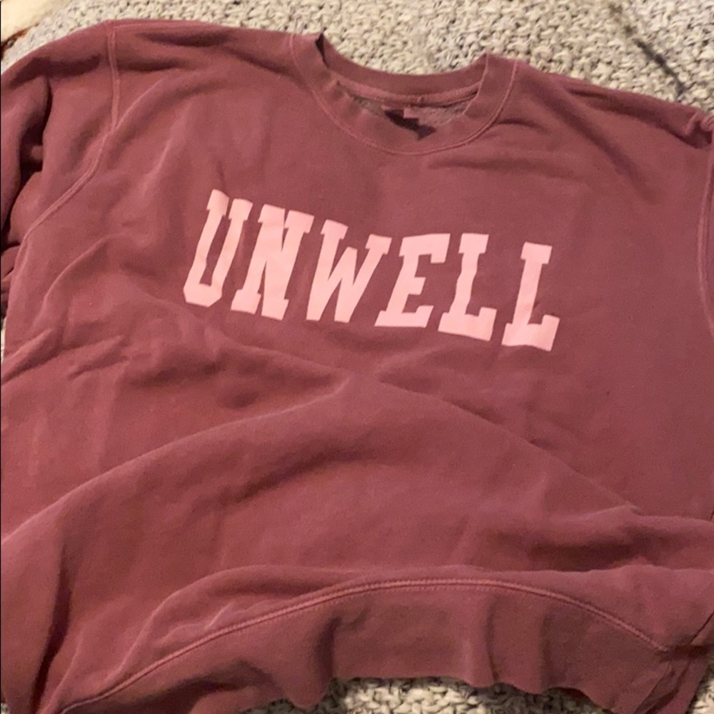 Call her daddy unwell sweatshirt
